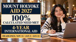 Mount Holyoke Financial Aid 2027: 100% Need Met