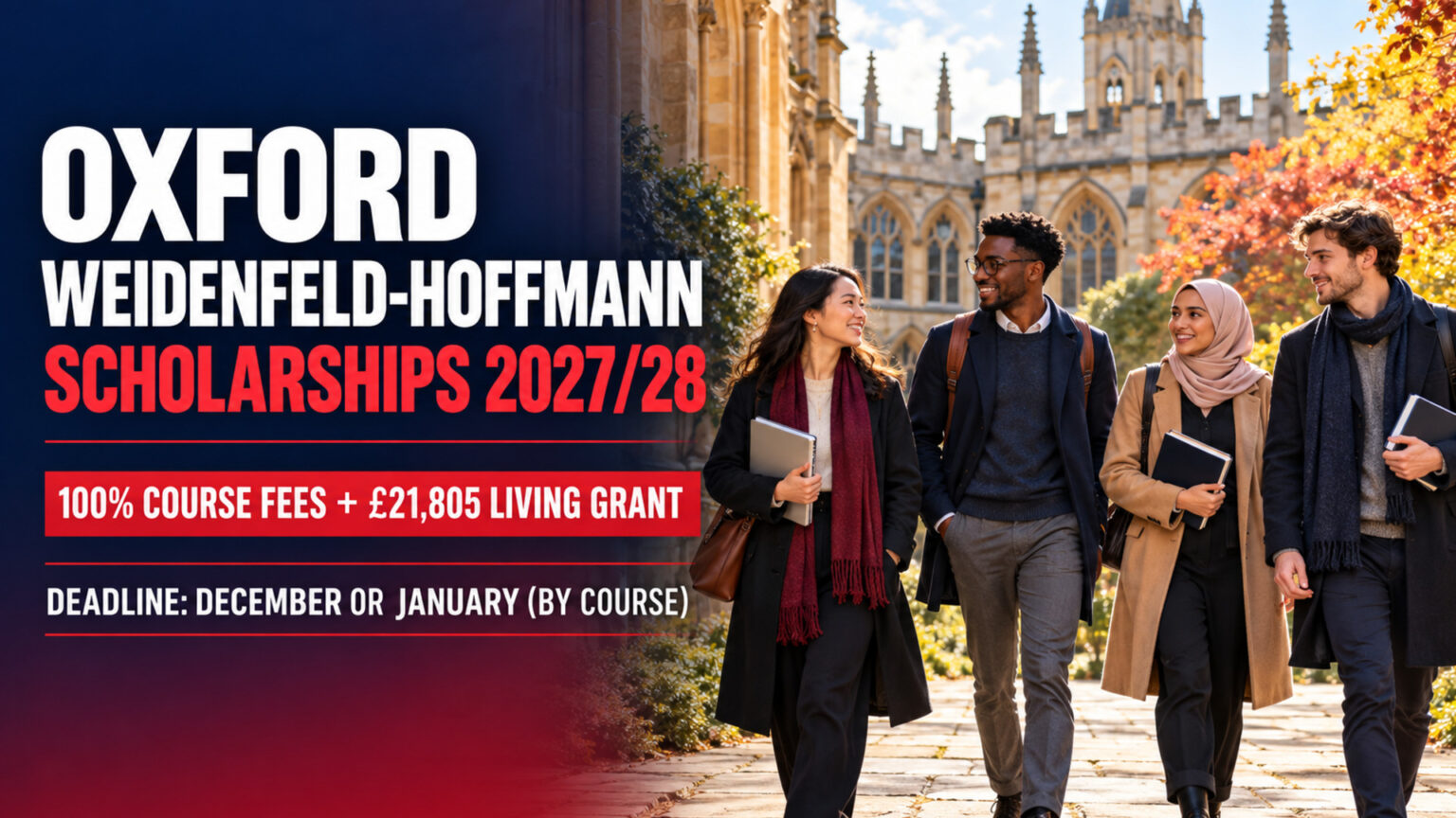 Illustrative Oxford-style courtyard scene for the fully funded Weidenfeld-Hoffmann Scholarships 2027/28, covering course fees and a £21,805 living grant