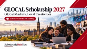 GLOCAL Scholarship 2027–2029: Tuition + €1,400 Monthly