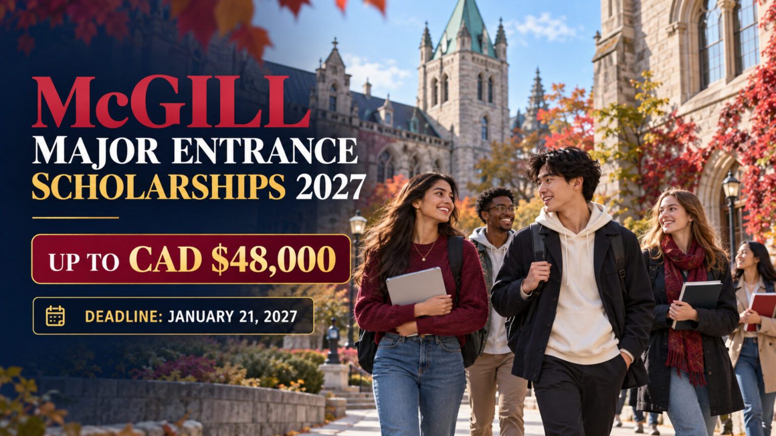Editorial illustration of international students in a Montreal-inspired university courtyard for McGill Major Entrance Scholarships 2027, worth up to CAD $48,000, deadline January 21, 2027