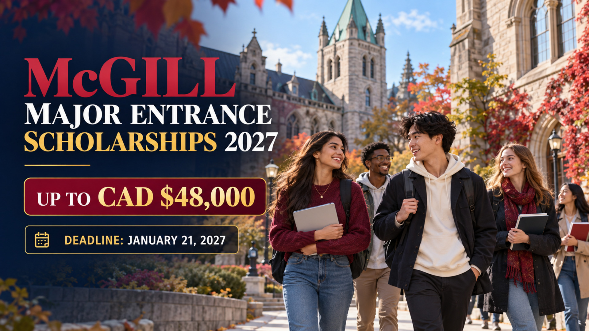 Editorial illustration of international students in a Montreal-inspired university courtyard for McGill Major Entrance Scholarships 2027, worth up to CAD $48,000, deadline January 21, 2027